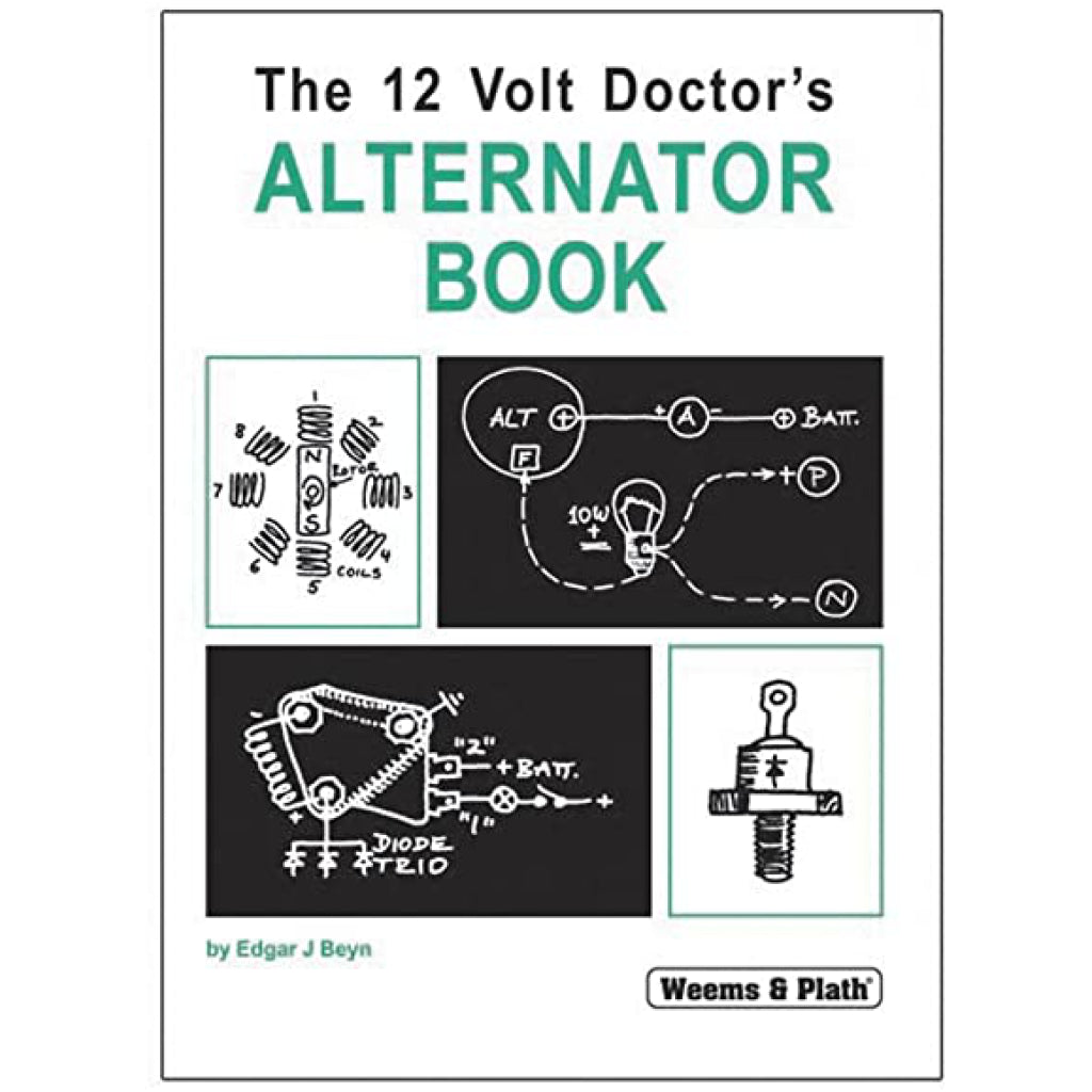Weems and Plath 12 Volt Doctor's Alternator Book