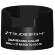 Trudesign Load Bearing Collar 1-1/4", 1-1/2"